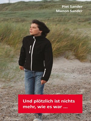 cover image of Und plötzlich ist nichts mehr, wie es war ...